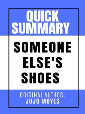 cover image of Summary of Someone Else's Shoes by JOJO MOYES {Quick Summary}